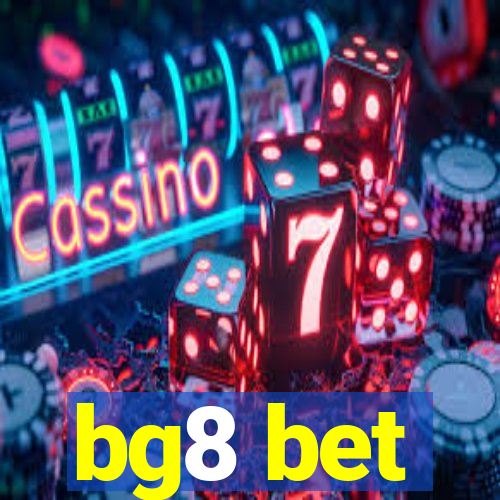 bg8 bet